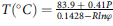 upper T left parenthesis Superscript ring Baseline upper C right parenthesis equals StartFraction 83.9 plus 0.41 upper P Over 0.1428 minus upper R l n phi EndFraction