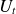 upper U Subscript t