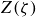 upper Z left parenthesis zeta right parenthesis
