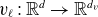 v Subscript script l Baseline colon double struck upper R Superscript d Baseline right arrow double struck upper R Superscript d Super Subscript v Superscript
