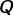 sans serif bold italic upper Q