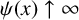 psi left parenthesis x right parenthesis up arrow infinity