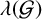 lamda left parenthesis script upper G right parenthesis