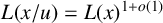 upper L left parenthesis x divided by u right parenthesis equals upper L left parenthesis x right parenthesis Superscript 1 plus o left parenthesis 1 right parenthesis