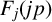 upper F Subscript j Baseline left parenthesis j p right parenthesis