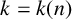 k equals k left parenthesis n right parenthesis