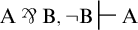 upper A turned ampersand upper B comma not upper B right tack upper A