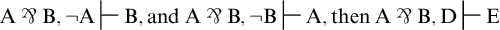 upper A turned ampersand upper B comma not upper A right tack upper B comma and upper A turned ampersand upper B comma not upper B right tack upper A comma then upper A turned ampersand upper B comma upper D right tack upper E