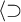 left angle bracket superset of