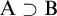 upper A superset of upper B