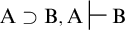 upper A superset of upper B comma upper A right tack upper B