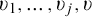 upsilon 1 comma ellipsis comma upsilon Subscript j Baseline comma upsilon