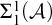 normal upper Sigma 1 Superscript 1 Baseline left parenthesis script upper A right parenthesis