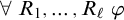 for all upper R 1 comma ellipsis comma upper R Subscript script l Baseline phi