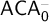 sans serif upper A upper C upper A sans serif 0 Superscript sans serif minus