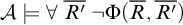script upper A true for all upper R prime overbar not normal upper Phi left parenthesis upper R overbar comma upper R prime overbar right parenthesis