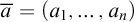a overbar equals left parenthesis a 1 comma ellipsis comma a Subscript n Baseline right parenthesis