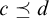 c precedes above single line equals d