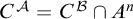 upper C Superscript script upper A Baseline equals upper C Superscript script upper B Baseline intersection upper A Superscript n