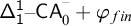 sans serif upper Delta sans serif 1 Superscript sans serif 1 Baseline minus sans serif upper C upper A Subscript 0 Superscript minus Baseline plus phi Subscript f i n