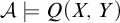 script upper A true upper Q left parenthesis upper X comma upper Y right parenthesis