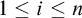 1 less than or equals i less than or equals n