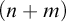 left parenthesis n plus m right parenthesis