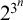 2 Superscript 3 Super Superscript n