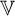 double struck upper V