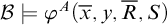 script upper B true phi Superscript upper A Baseline left parenthesis x overbar comma y comma upper R overbar comma upper S right parenthesis