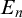 upper E Subscript n