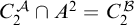 upper C 2 Superscript script upper A Baseline intersection upper A squared equals upper C 2 Superscript script upper B