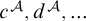 c Superscript script upper A Baseline comma d Superscript script upper A Baseline comma ellipsis