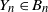 upper Y Subscript n Baseline element of upper B Subscript n