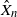 ModifyingAbove upper X With caret Subscript n