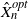 ModifyingAbove upper X With caret Subscript n Superscript normal o normal p normal t