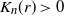 upper K Subscript n Baseline left parenthesis r right parenthesis greater than 0