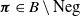 bold italic pi element of upper B set minus Neg