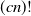 left parenthesis c n right parenthesis factorial