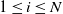 1 less than or equals i less than or equals upper N
