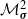 script upper M Subscript bold italic sigma Superscript 2