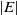 StartAbsoluteValue upper E EndAbsoluteValue