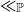 much less than Subscript double struck upper P Baseline