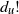 d Subscript u Baseline factorial