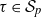 tau element of script upper S Subscript p