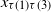 x Subscript tau left parenthesis 1 right parenthesis tau left parenthesis 3 right parenthesis