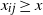 x Subscript i j Baseline greater than or equals x