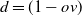 d equals left parenthesis 1 minus o v right parenthesis
