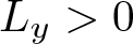 Ly greater than 0