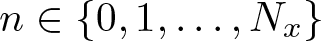 n element of left brace 0 comma 1 comma ellipsis comma Nx right brace